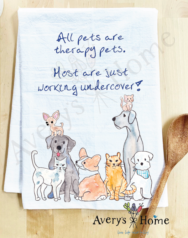 All Dogs & Cats are Therapy Pets Undercover Kitchen Towel