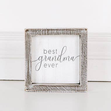 5x5x1.5 Wood Framed Sign Best Grandma Ever