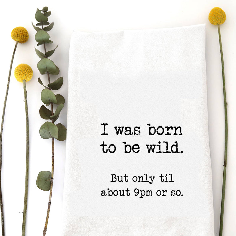 BORN TO BE WILD TEA TOWEL
