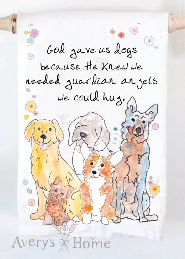 Dogs Are Guardian Angels Kitchen Towel