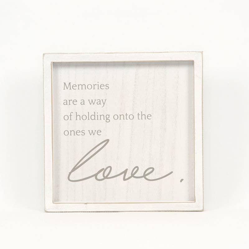 Memories Are A Way Wood Framed Sign 10x10x1.5