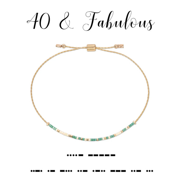 40 & Fabulous Morse Code Bracelet