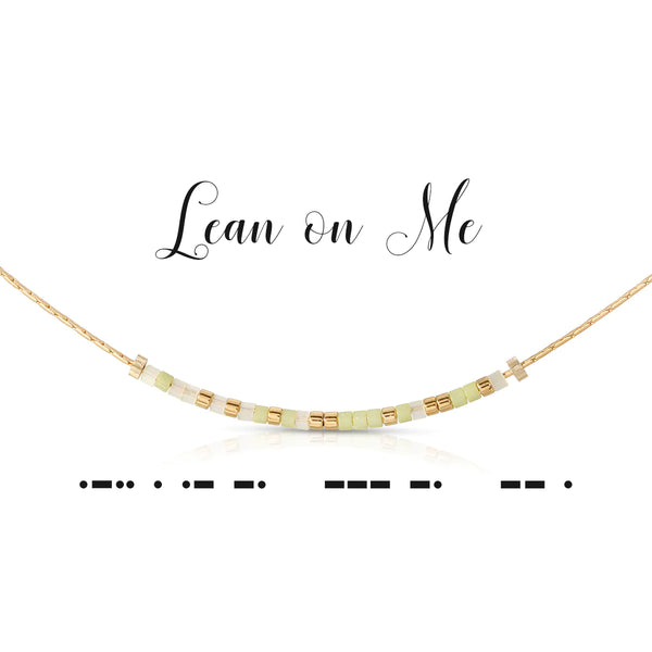 Lean on Me Necklace
