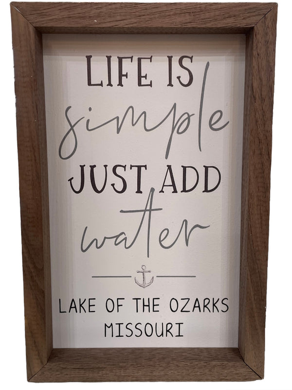 Life Is Simple Lake of the Ozarks 5x8 Sign