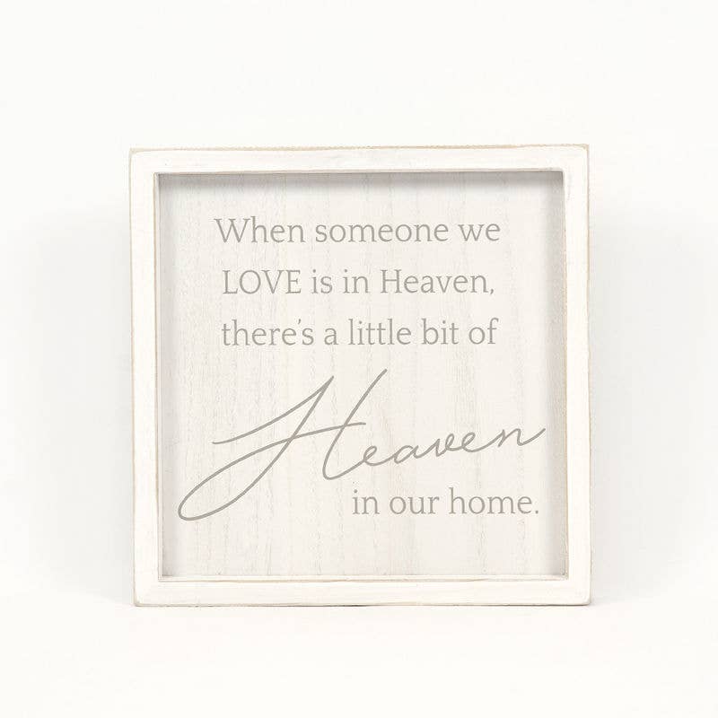 When Someone We Love Framed Sign 10x10x1.5