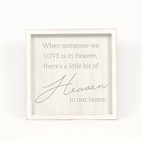 When Someone We Love Framed Sign