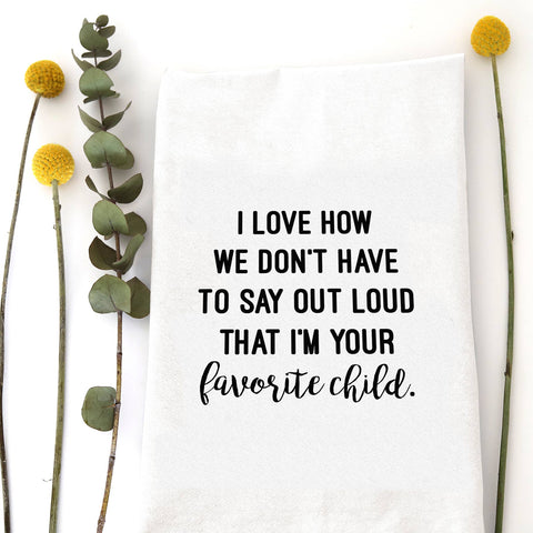 FAVORITE CHILD TEA TOWEL - Thumbnail 4