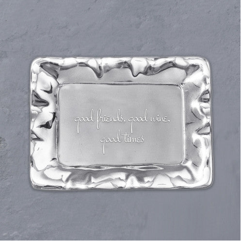 Vento Rectangle Engraved Tray -good friends, good wine, good times