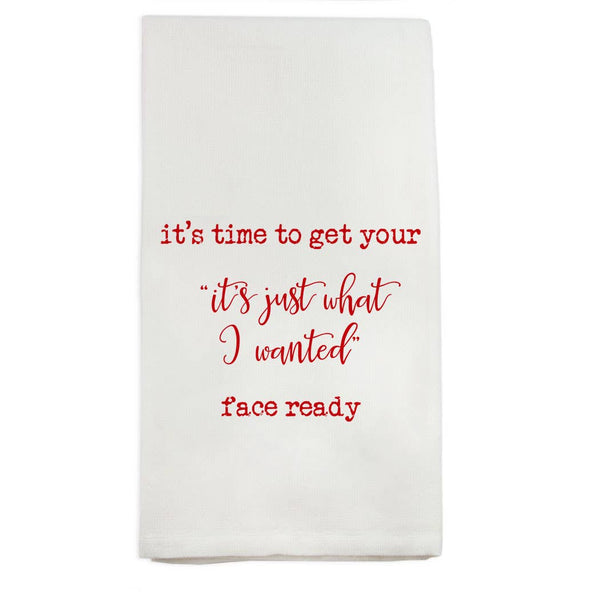 Time To Get Face Ready Dishtowel