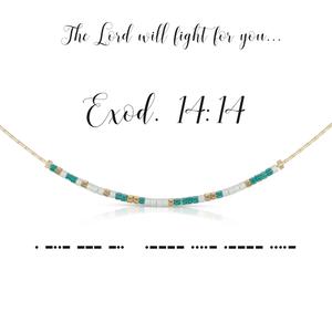 Exodus 14:14 Necklace