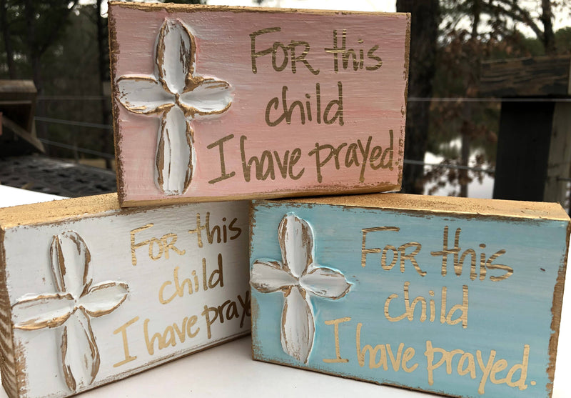 5.5x3.5 "For This Child" Wood Block